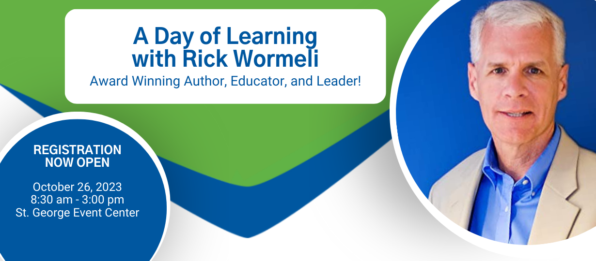 A Day of Learning with Rick Wormeli